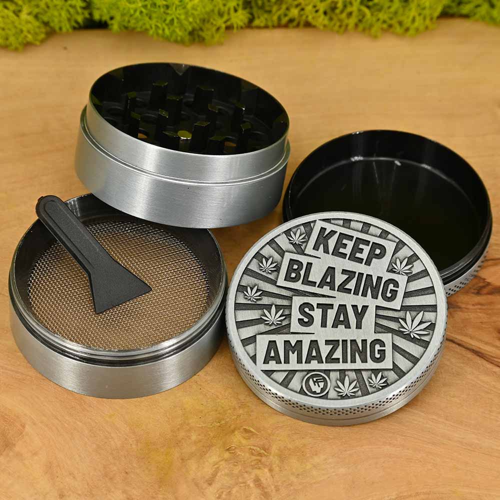 Keep Blazing Stay Amazing - Grinder ⌀50mm